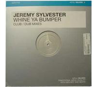 Sylvester, Jeremy - WHINE YA BUMPER