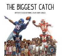 Sylvester Morris Henry Charles The Biggest Catch (Copertina rigida)