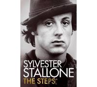 Sylvester Stallone The Steps (Copertina rigida) (PRESALE 29/09/2026)