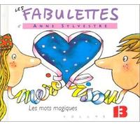 Sylvestre, Anne - Les Mots magiques Vol.13