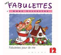 Sylvestre, Anne - Vol. 12-Fabulettes: Pour De Rire