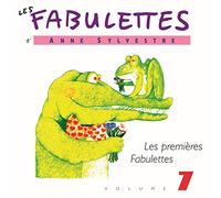 Sylvestre, Anne - Vol. 7-Fabulettes: Les Premieres Fab
