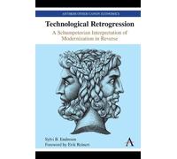 Sylvi B. Endresen Technological Retrogression (Copertina rigida)