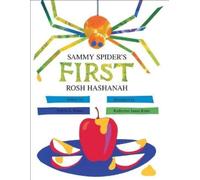 Sylvia A. Rouss Sammy Spider's First Rosh Hashanah (Tascabile)