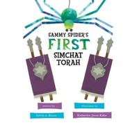 Sylvia A. Rouss Sammy Spider's First Simchat Torah (Tascabile)
