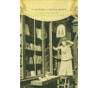 Sylvia Beach The Letters of Sylvia Beach (Tascabile)