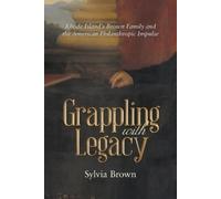 Sylvia Brown Grappling with Legacy (Tascabile)