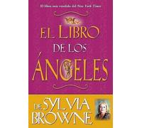Sylvia Browne Libro de los Angeles de Sylvia Browne (Tascabile)