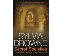Sylvia Browne Secret Societies (Tascabile)