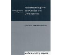 Sylvia Chant Mainstreaming Men into Gender and Development (Tascabile)