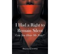Sylvia Cooper I Had a Right to Remain Silent (Tascabile)