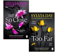 Sylvia Day Blacklist Series 2 Books Collection Set (So Close & Too Far)