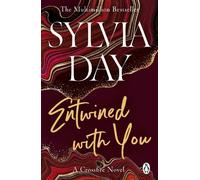 Sylvia Day Entwined with You (Tascabile) Crossfire