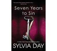 Sylvia Day Seven Years to Sin (Tascabile)