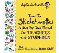 Sylvia Duckworth How To Sketchnote (Tascabile)