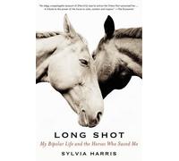 Sylvia Harris Long Shot (Tascabile)