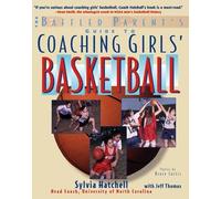 Sylvia Hatchell Jef The Baffled Parent's Guide to Coaching Girls' Ba (Tascabile)