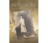 Sylvia Heinze Eva's Story (Tascabile)