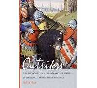 Sylvia Huot Outsiders (Tascabile) Conway Lectures in Medieval Studies