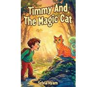 Sylvia Hyam Timmy and the Magic Cat (Copertina rigida)