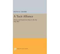 Sylvia Kowitt Crosbie A Tacit Alliance (Copertina rigida)