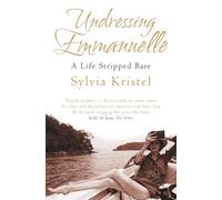 Sylvia Kristel Undressing Emmanuelle (Tascabile)