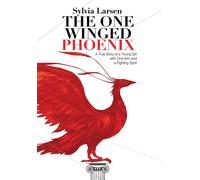 Sylvia Larsen The One Winged Phoenix (Copertina rigida)