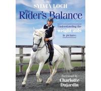 Sylvia Loch The Rider's Balance (Copertina rigida)