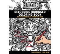 Sylvia Massy Recording Unhinged Coloring Book (Tascabile)