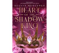 Sylvia Mercedes Heart of the Shadow King (Tascabile)