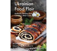 Sylvia Molnar Ukrainian Food Flair (Tascabile)
