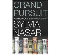 Sylvia Nasar Grand Pursuit (Tascabile)