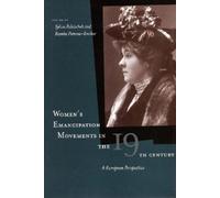Sylvia Paletsch Women's Emancipation Movements in the Nineteenth Cen (Tascabile)