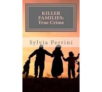 Sylvia Perrini Killer Families (Tascabile)