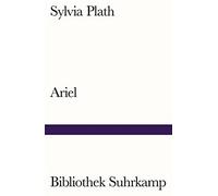 Sylvia Plath Erich Fried Ariel: Gedichte (Bibliothek Suhrkamp) (Tascabile)