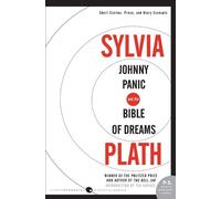 Sylvia Plath Johnny Panic and the Bible of Dreams (Tascabile)