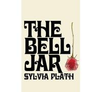 Sylvia Plath The Bell Jar (Copertina rigida)