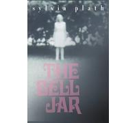 Sylvia Plath The Bell Jar (Tascabile)