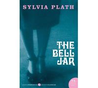 Sylvia Plath The Bell Jar (Tascabile)