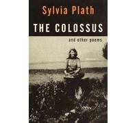Sylvia Plath The Colossus (Tascabile) Vintage International