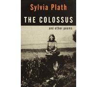 Sylvia Plath The Colossus (Tascabile) Vintage International