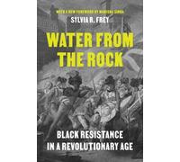 Sylvia R. Frey Water from the Rock (Tascabile)