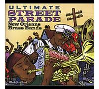Sylvia Robinson Ultimate Street Parade: New Orleans Brass Bands (CD)