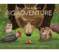 Sylvia Rouss The Little Acorn's Big Adventure (Tascabile)