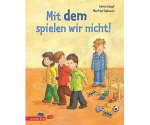 Sylvia Schopf Manfred Tophoven Mit dem spielen wir nicht (Copertina rigida)