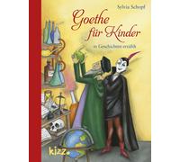 Sylvia Schopf Yvonne Hoppe- Goethe für Kinder: in Geschichten (Copertina rigida)