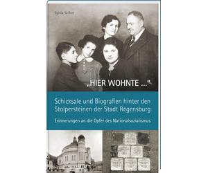 Sylvia Seifert „HIER WOHNTE …“ - Schicksale und Biografien hinter de (Tascabile)