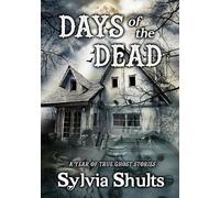 Sylvia Shults Days of the Dead (Tascabile)