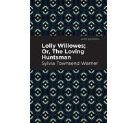 Sylvia Townsend Warner Lolly Willowes (Tascabile)