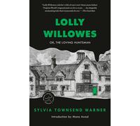 Sylvia Townsend Warner Lolly Willowes (Tascabile) Modern Library Torchbearers